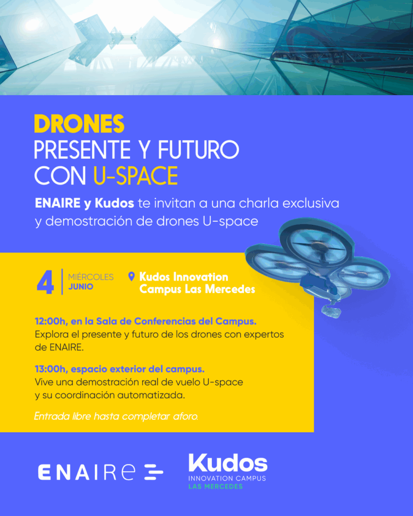 ¡Vive el futuro de los drones con ENAIRE y Kudos! ✈